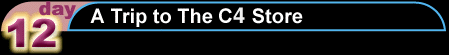 A Trip to The C4 Store